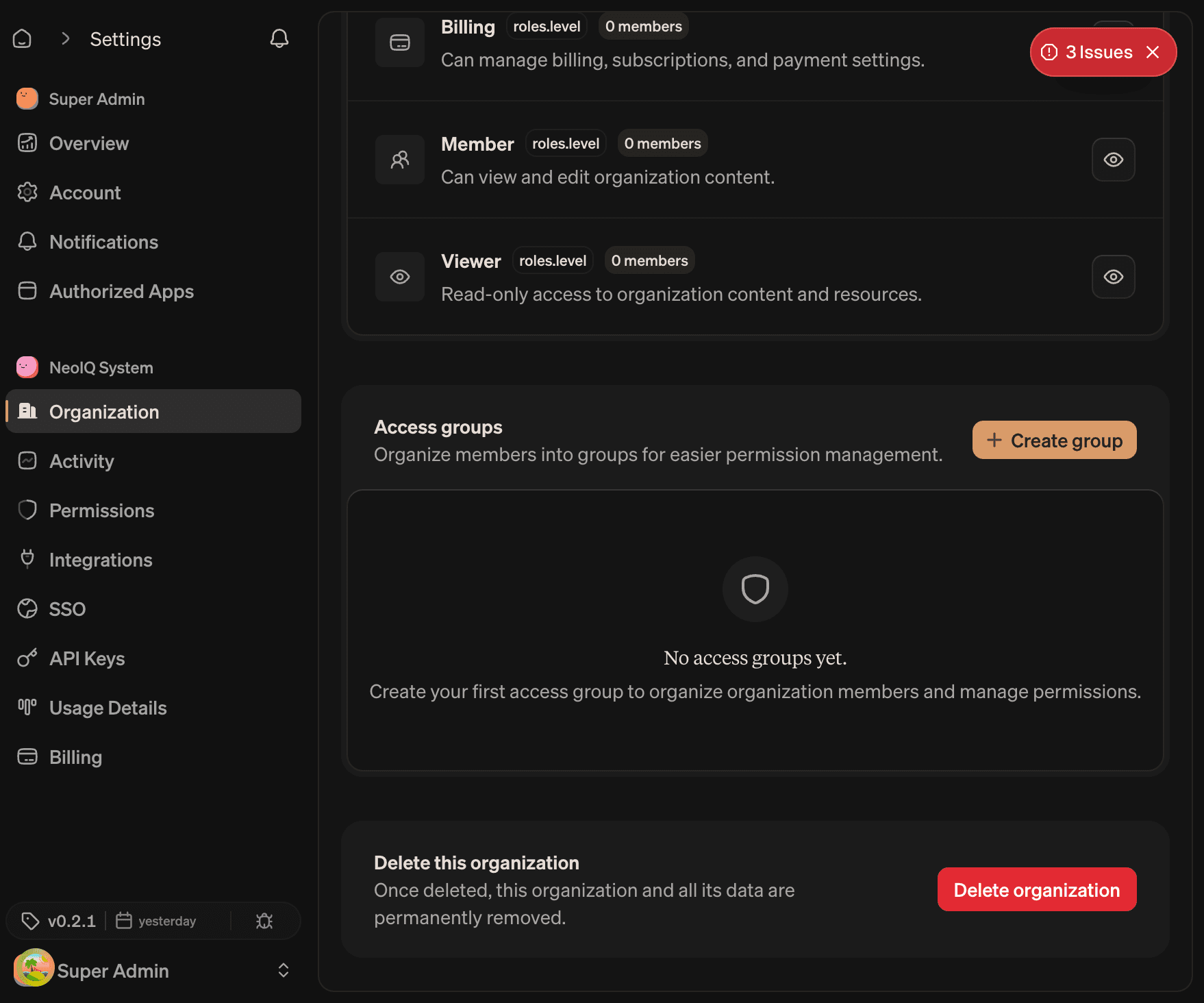 Access groups empty-state card with a Create group action, alongside the danger zone showing Delete this organization
